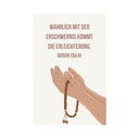 Wahrlich mit der erschwernis kommt die erleichterung. Quran (94:6) Wandschild