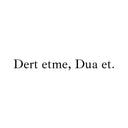 "Dert etme, Dua et." - Autosticker