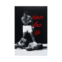 Muhammed Ali - Never give up PosterSchild